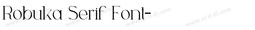 Robuka Serif Font字体转换